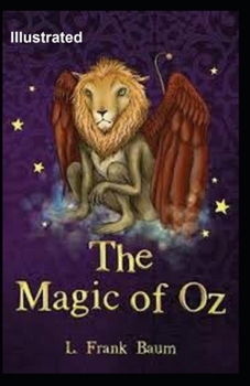 The Magic of Oz Illustrated