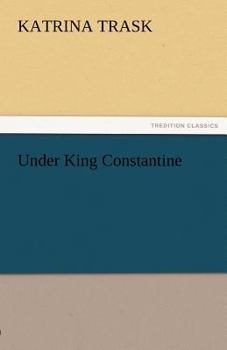 Paperback Under King Constantine Book