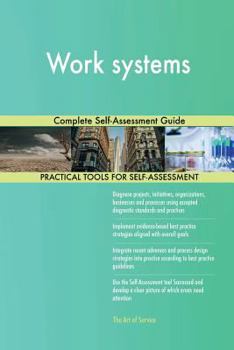 Paperback Work systems Complete Self-Assessment Guide Book