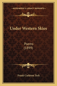 Paperback Under Western Skies: Poems (1899) Book