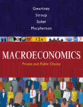 Macroeconomics: Public and Private Choice