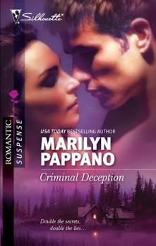 Criminal Deception - Book #6 of the Copper Lake Series - with the Calloway Brothers