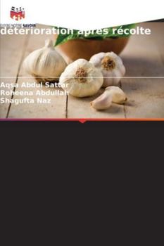 Paperback Irradiation gamma de l'Allium sativum pour prévenir la détérioration après récolte [French] Book