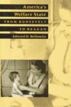 Paperback America's Welfare State: From Roosevelt to Reagan Book