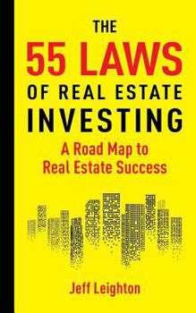 Paperback 55 Laws of Real Estate Investing: A Road Map to Real Estate Success Book