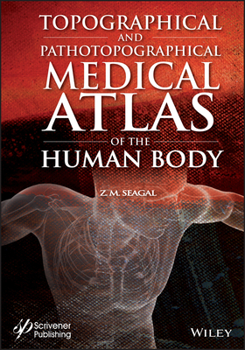 Hardcover Topographical and Pathotopographical Medical Atlas of the Human Body Book