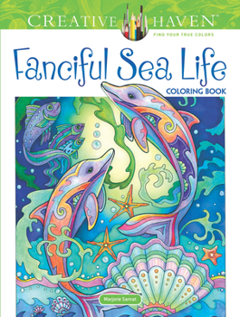 Paperback Creative Haven Fanciful Sea Life Coloring Book