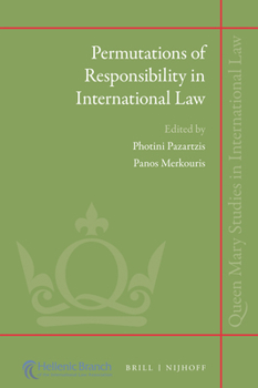 Hardcover Permutations of Responsibility in International Law Book