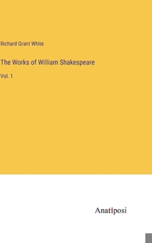 Hardcover The Works of William Shakespeare: Vol. 1 Book