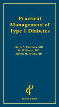 Paperback Practical Management of Type 1 Diabetes 2E Book