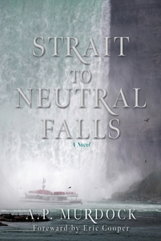 Paperback Strait to Neutral Falls Book