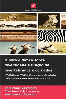 O livro didático sobre diversidade e função de invertebrados e cordados (Portuguese Edition)