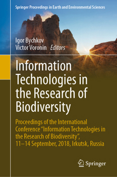 Hardcover Information Technologies in the Research of Biodiversity: Proceedings of the International Conference Information Technologies in the Research of Biod Book