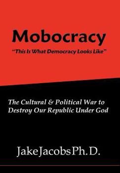 Hardcover Mobocracy Book