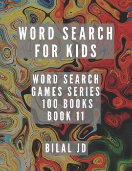 Paperback word search for kids: all ages puzzles, brain games, word scramble, Sudoku, mazes, mandalas, coloring book, workbook, activity book, (8.5"x [Large Print] Book