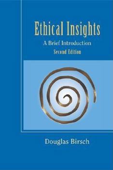Paperback Ethical Insights: A Brief Introduction Book