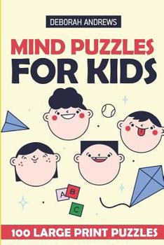 Paperback Mind Puzzles For Kids: Eulero Puzzles - 100 Large Print Puzzles Book