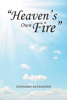 Paperback "Heaven's Own Fire" Book