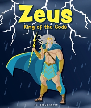 Zeus: King of the Gods