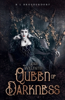 Lance Willington: Queen of Darkness