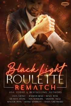 Black Light Roulette Rematch - Book #21 of the Black Light