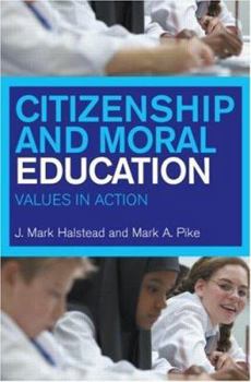 Paperback Citizenship and Moral Education: Values in Action Book