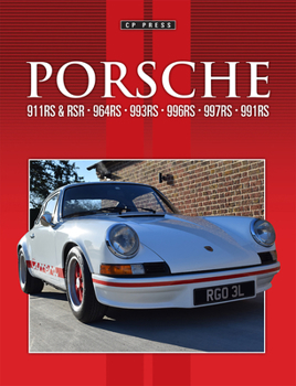 Paperback Porsche 911rs & Rsr, 964rs, 993rs, 996rs, 997rs, 991rs Book