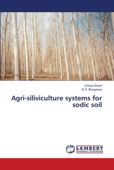 Paperback Agri-siliviculture systems for sodic soil Book