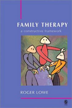 Paperback Family Therapy: A Constructive Framework Book