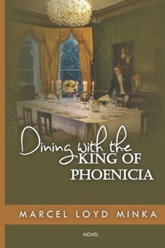 Paperback Dining with the King of Phoenicia Book