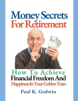 Paperback Money Secrets For Retirement Book