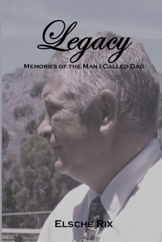 Paperback Legacy: Memories of the Man I Called Dad Book