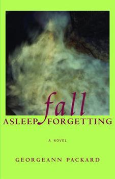 Hardcover Fall Asleep Forgetting Book