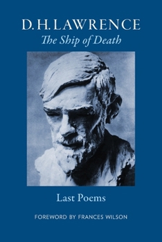 Paperback The Ship of Death: Last Poems Book