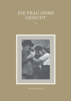 Paperback Die Frau ohne Gesicht [German] Book