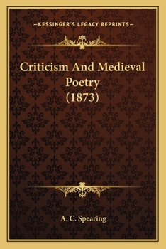 Paperback Criticism And Medieval Poetry (1873) Book