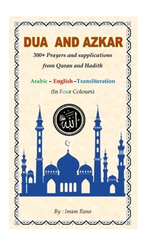 Paperback Dua and Azkar: 300+ Prayers and supplications from Quran and Hadith Book
