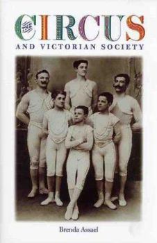 Hardcover The Circus and Victorian Society Book