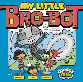 Library Binding My Little Bro-Bot Book