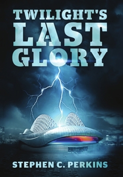 Hardcover Twilight's Last Glory Book