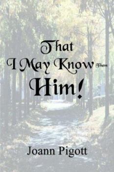 Paperback That I May Know Him! Book