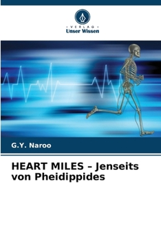Paperback HEART MILES - Jenseits von Pheidippides [German] Book