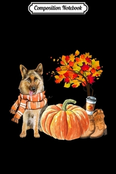 Paperback Composition Notebook: German Shepherd Scarf Pumpkin Spice Latte Autumn Leaves Fall Journal/Notebook Blank Lined Ruled 6x9 100 Pages Book