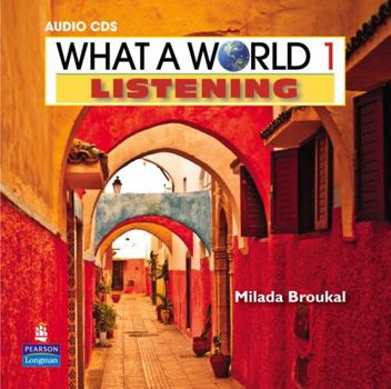 Audio Cassette What a World Listening 1 Classroom Audio CD Book