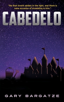 Cabedelo - Book #6 of the Your Winding Daybreak Ways