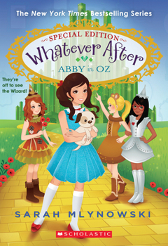 Abby in Oz - Book #13.5 of the Whatever After