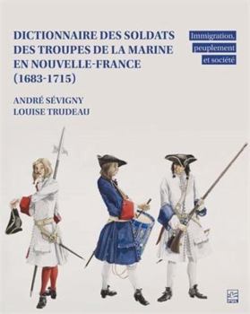 Paperback DICTIONNAIRE DES SOLDATS DES TROUPES DE LA MARINE EN [French] Book