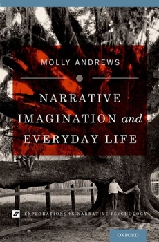 Hardcover Narrative Imagination and Everyday Life Book