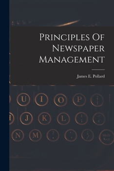 Paperback Principles Of Newspaper Management Book