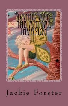 Paperback Danny and the animal invasion Book